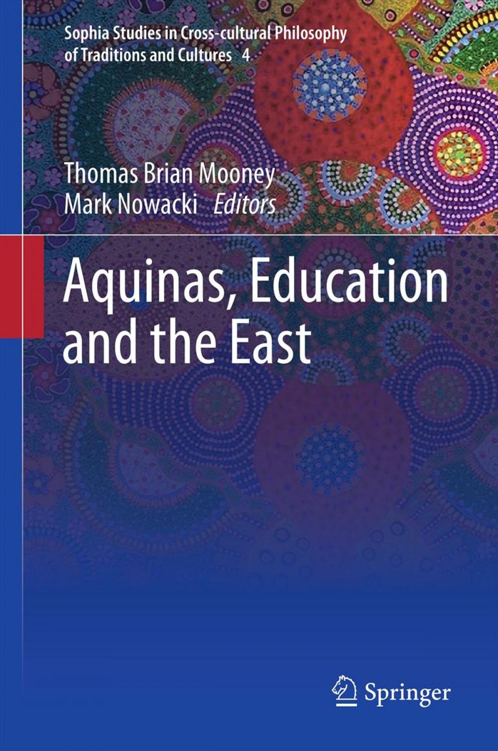 Big bigCover of Aquinas, Education and the East