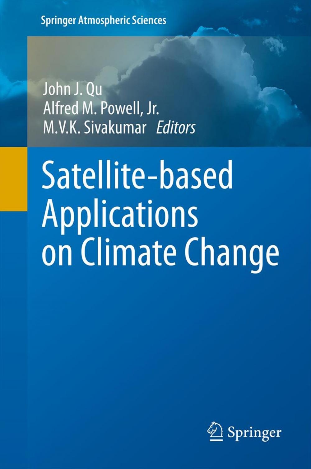 Big bigCover of Satellite-based Applications on Climate Change