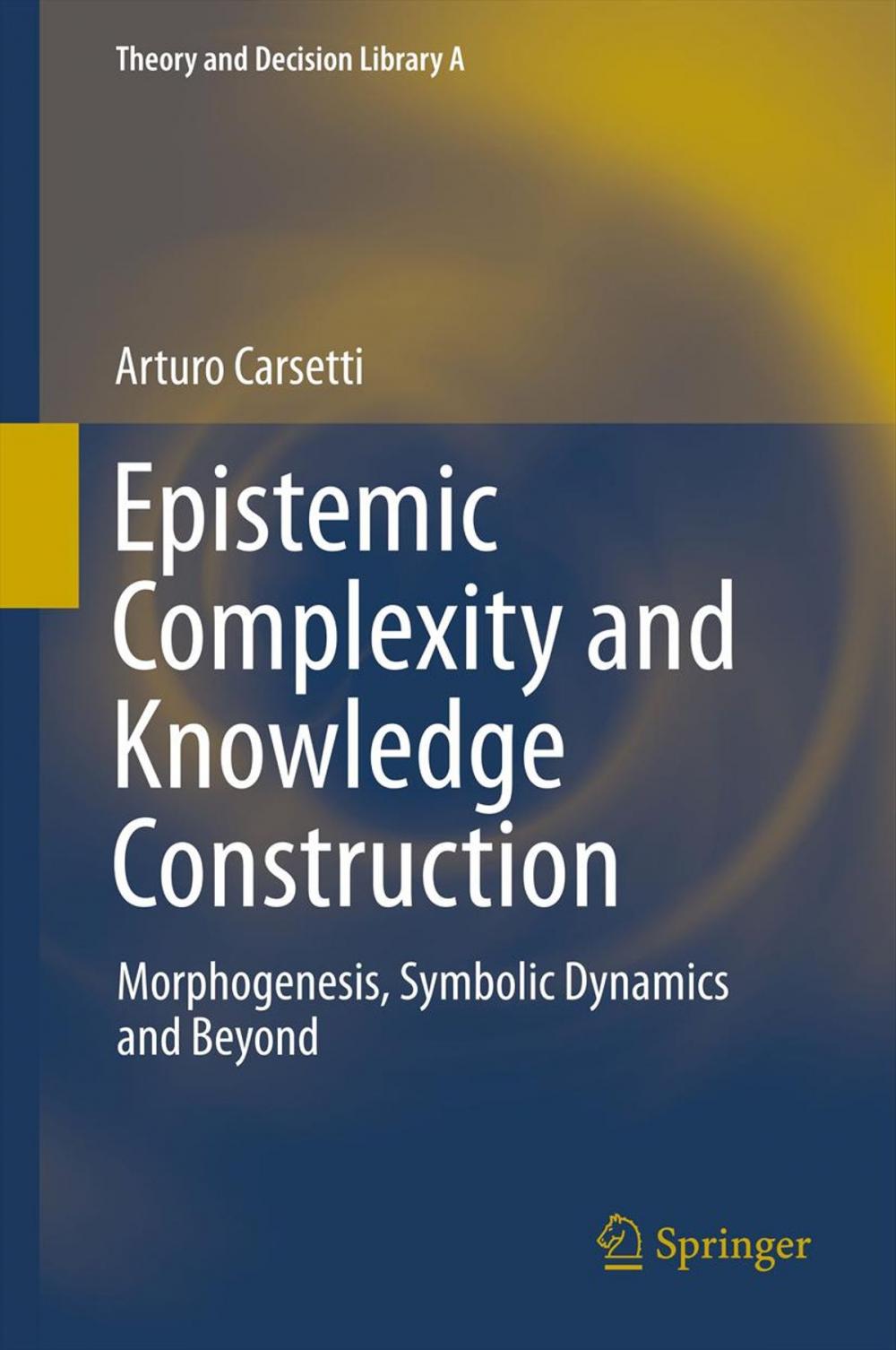 Big bigCover of Epistemic Complexity and Knowledge Construction