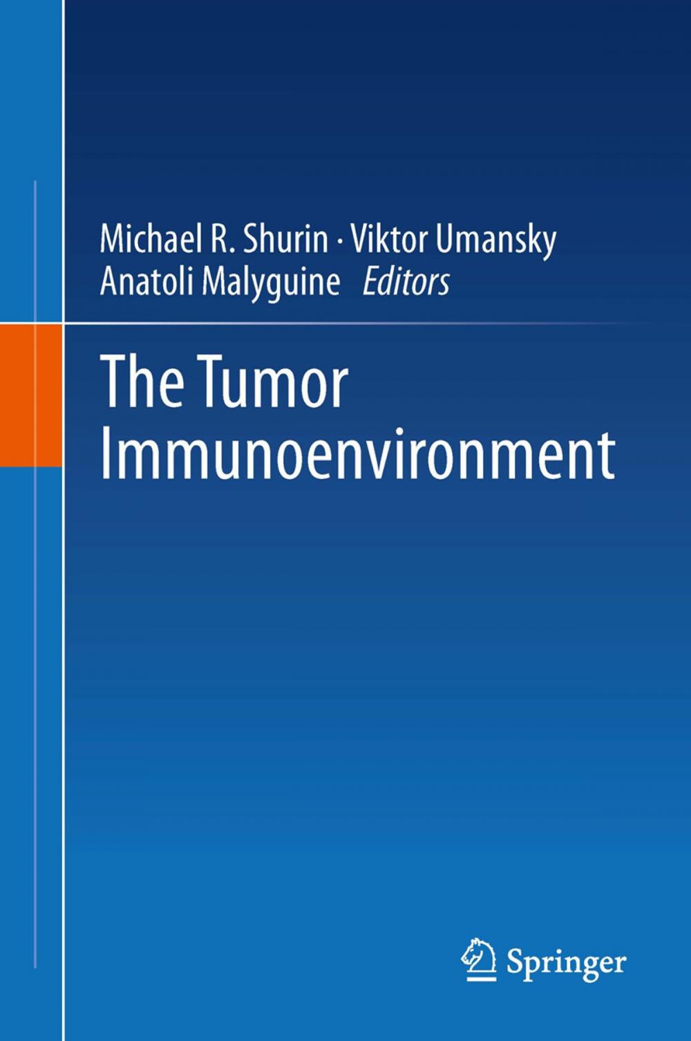 Big bigCover of The Tumor Immunoenvironment