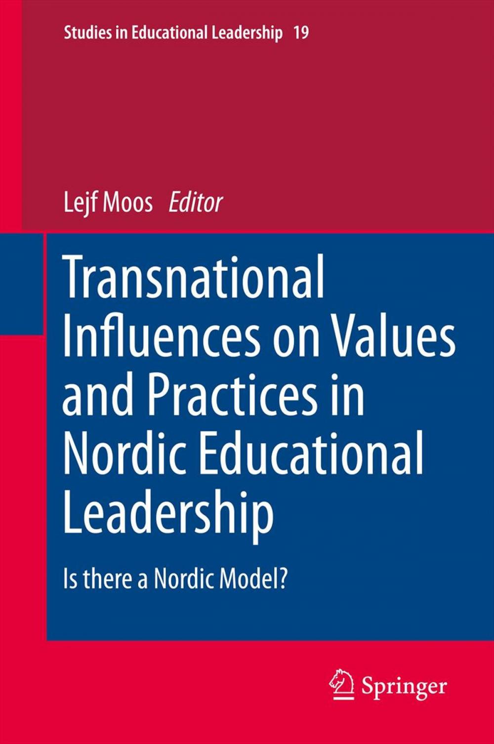 Big bigCover of Transnational Influences on Values and Practices in Nordic Educational Leadership