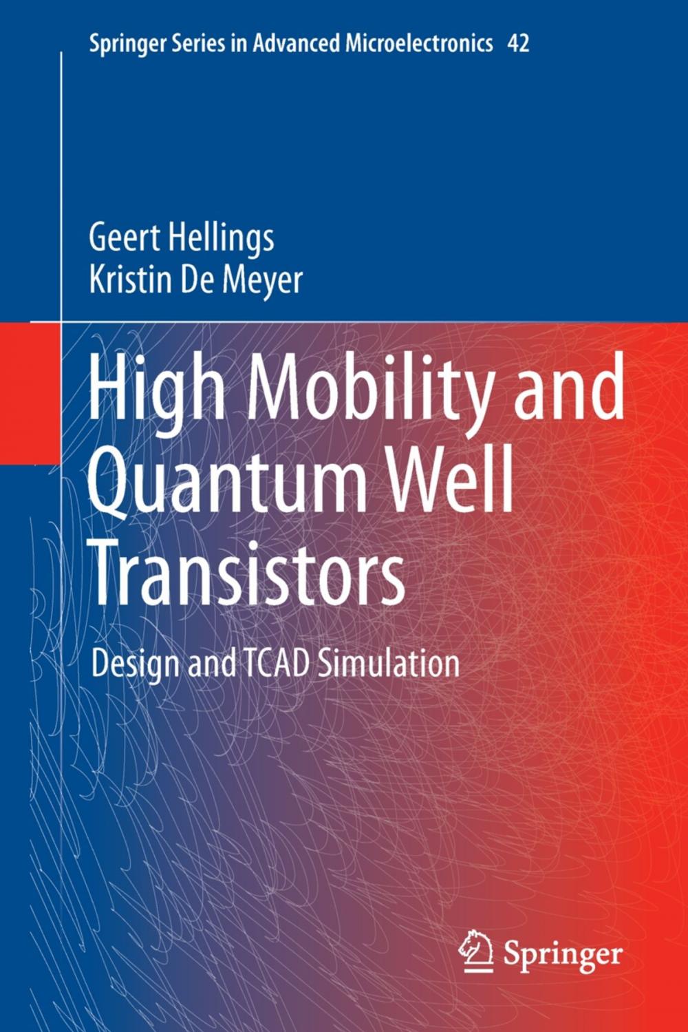 Big bigCover of High Mobility and Quantum Well Transistors