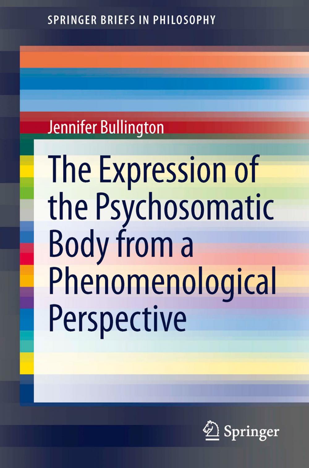 Big bigCover of The Expression of the Psychosomatic Body from a Phenomenological Perspective