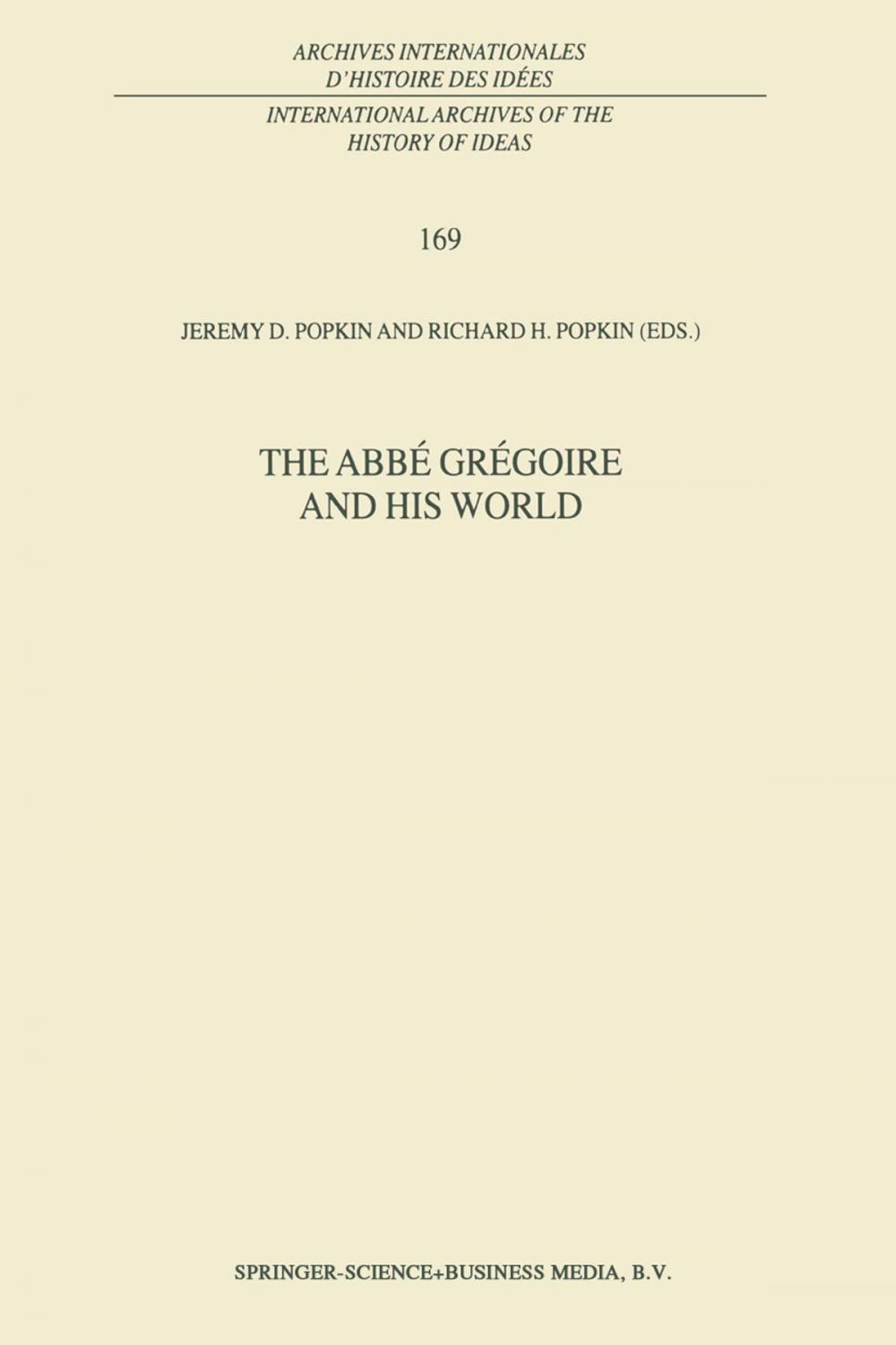 Big bigCover of The Abbé Grégoire and his World