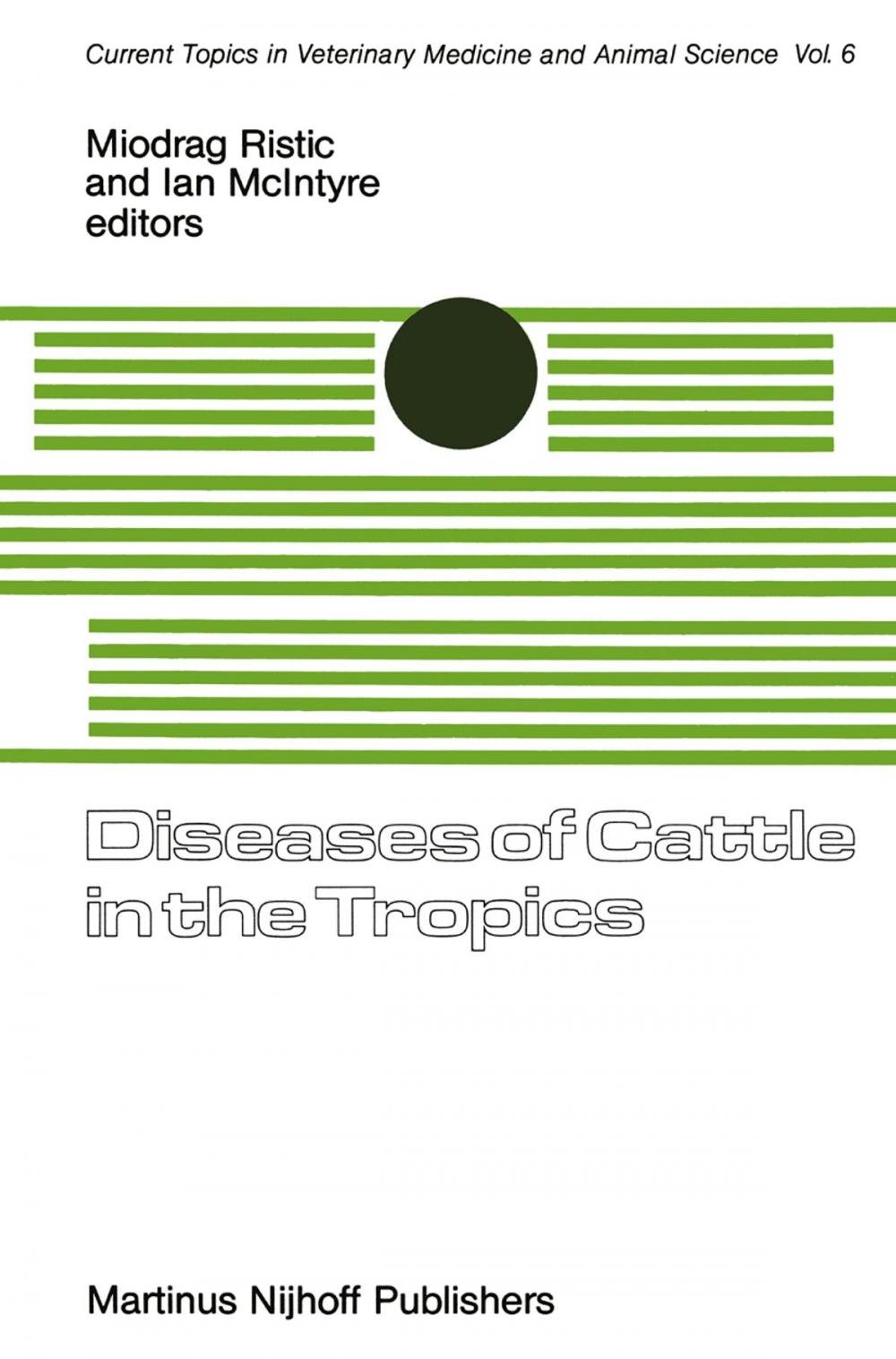 Big bigCover of Diseases of Cattle in the Tropics