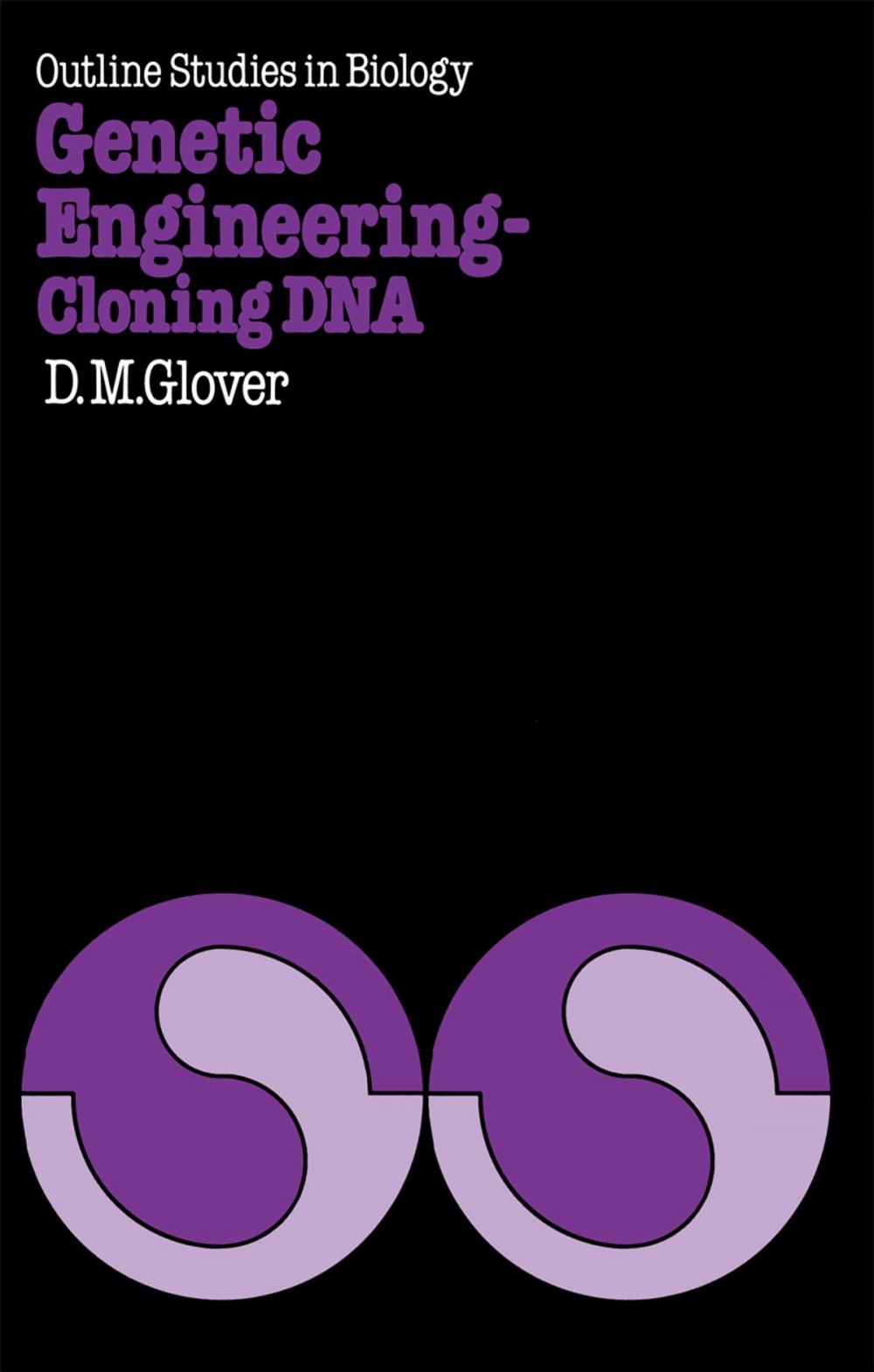 Big bigCover of Genetic Engineering Cloning DNA