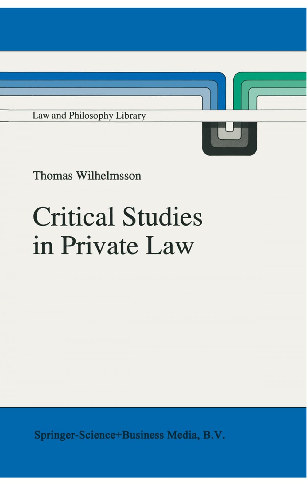 Big bigCover of Critical Studies in Private Law