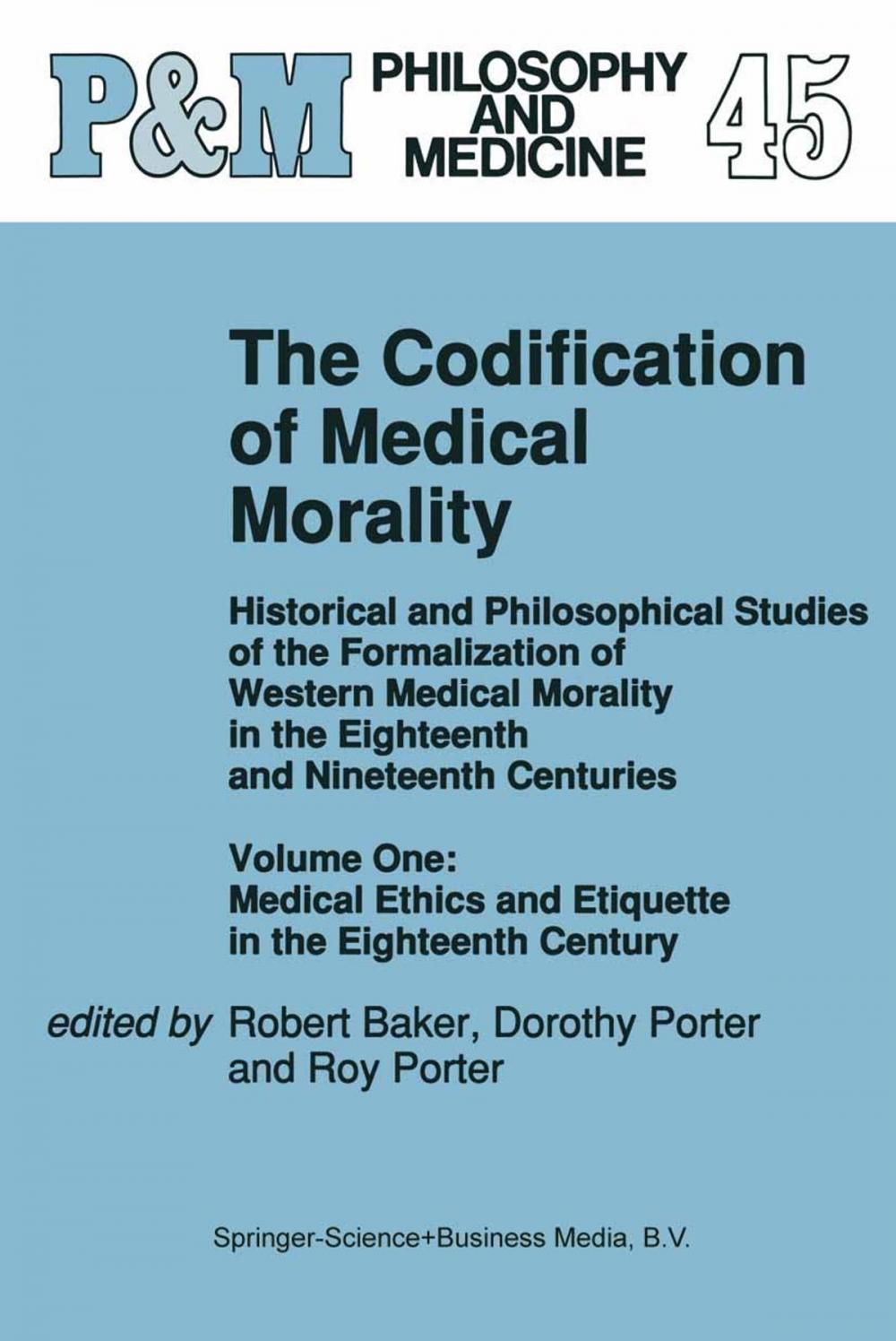 Big bigCover of The Codification of Medical Morality