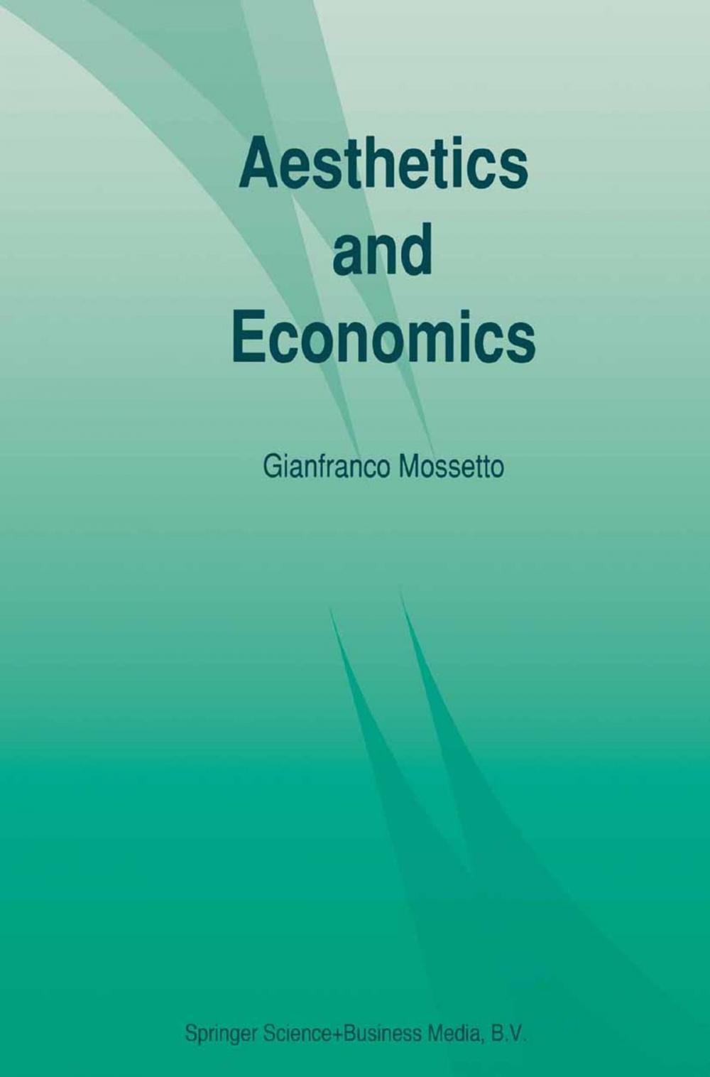 Big bigCover of Aesthetics and Economics