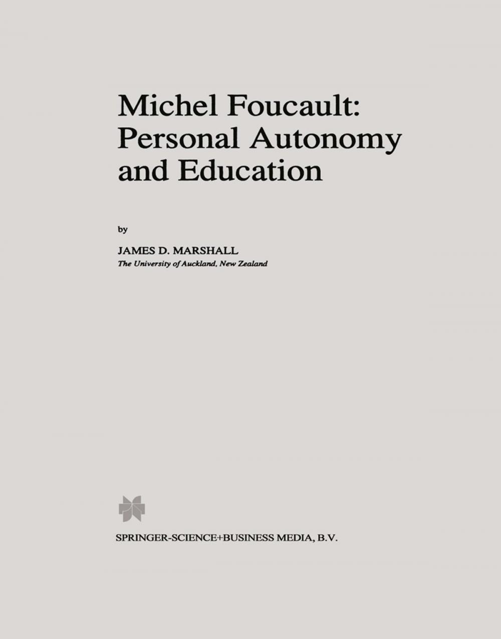 Big bigCover of Michel Foucault: Personal Autonomy and Education