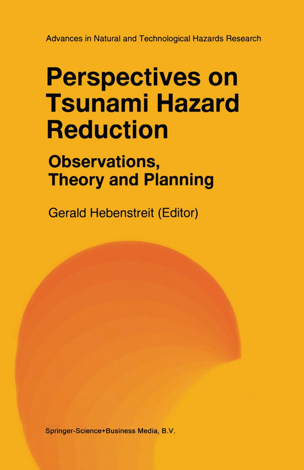 Big bigCover of Perspectives on Tsunami Hazard Reduction: Observations, Theory and Planning