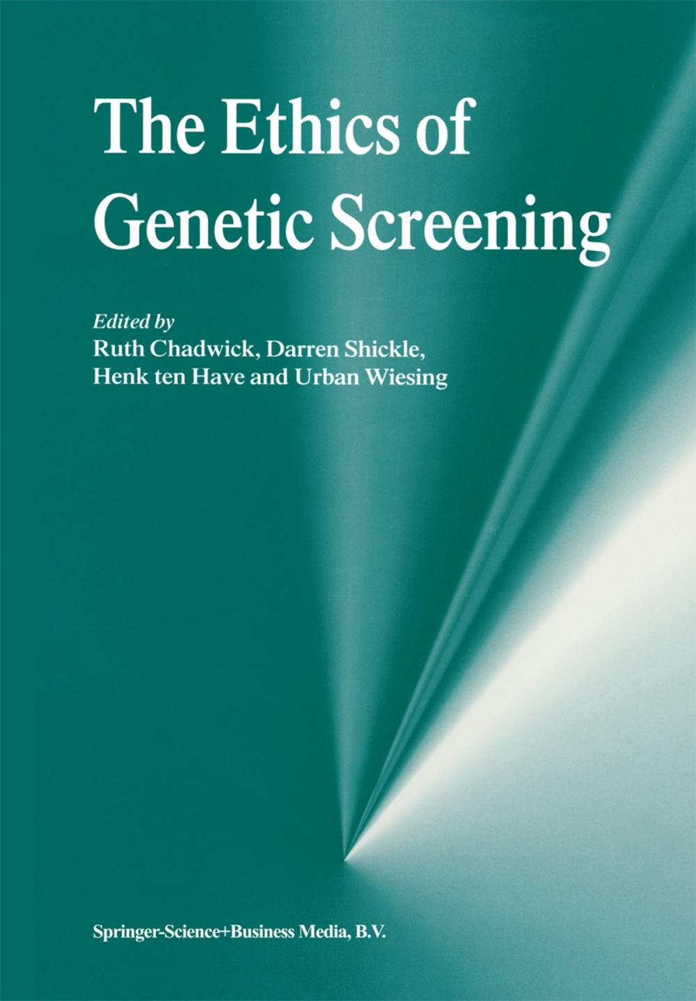 Big bigCover of The Ethics of Genetic Screening