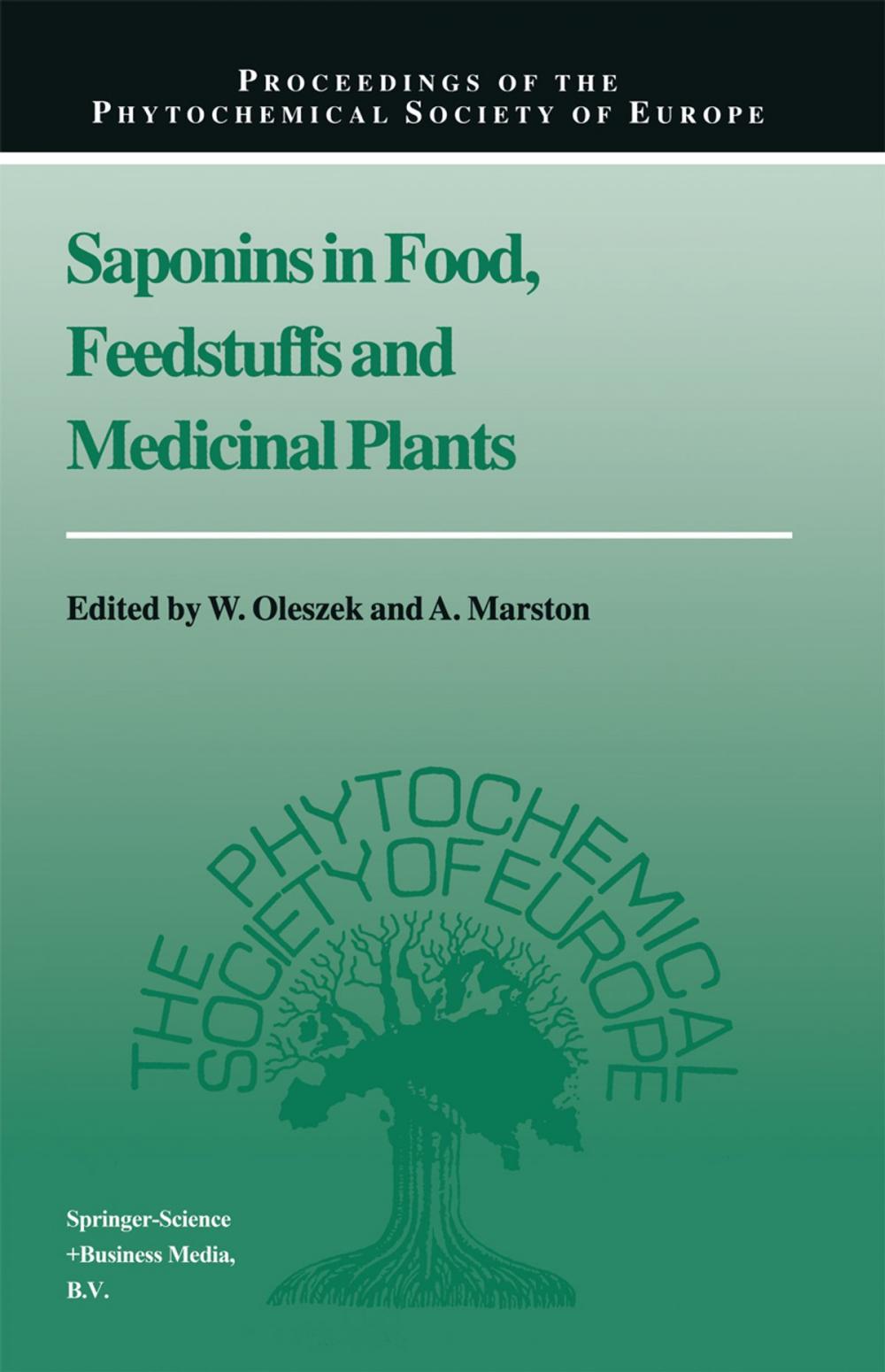 Big bigCover of Saponins in Food, Feedstuffs and Medicinal Plants