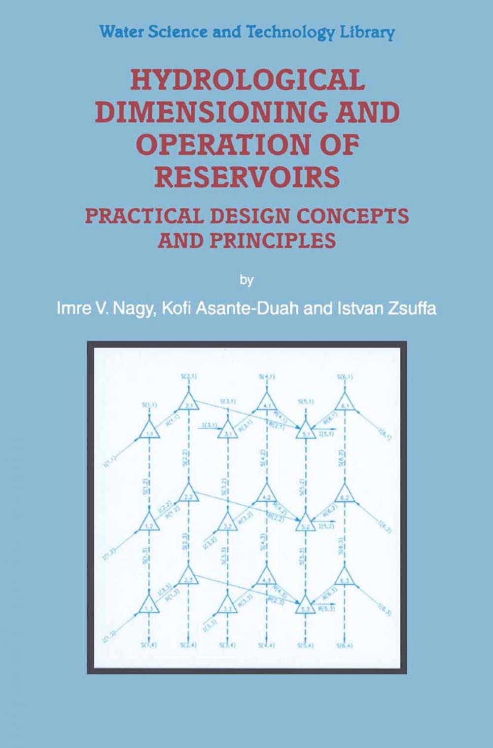 Big bigCover of Hydrological Dimensioning and Operation of Reservoirs