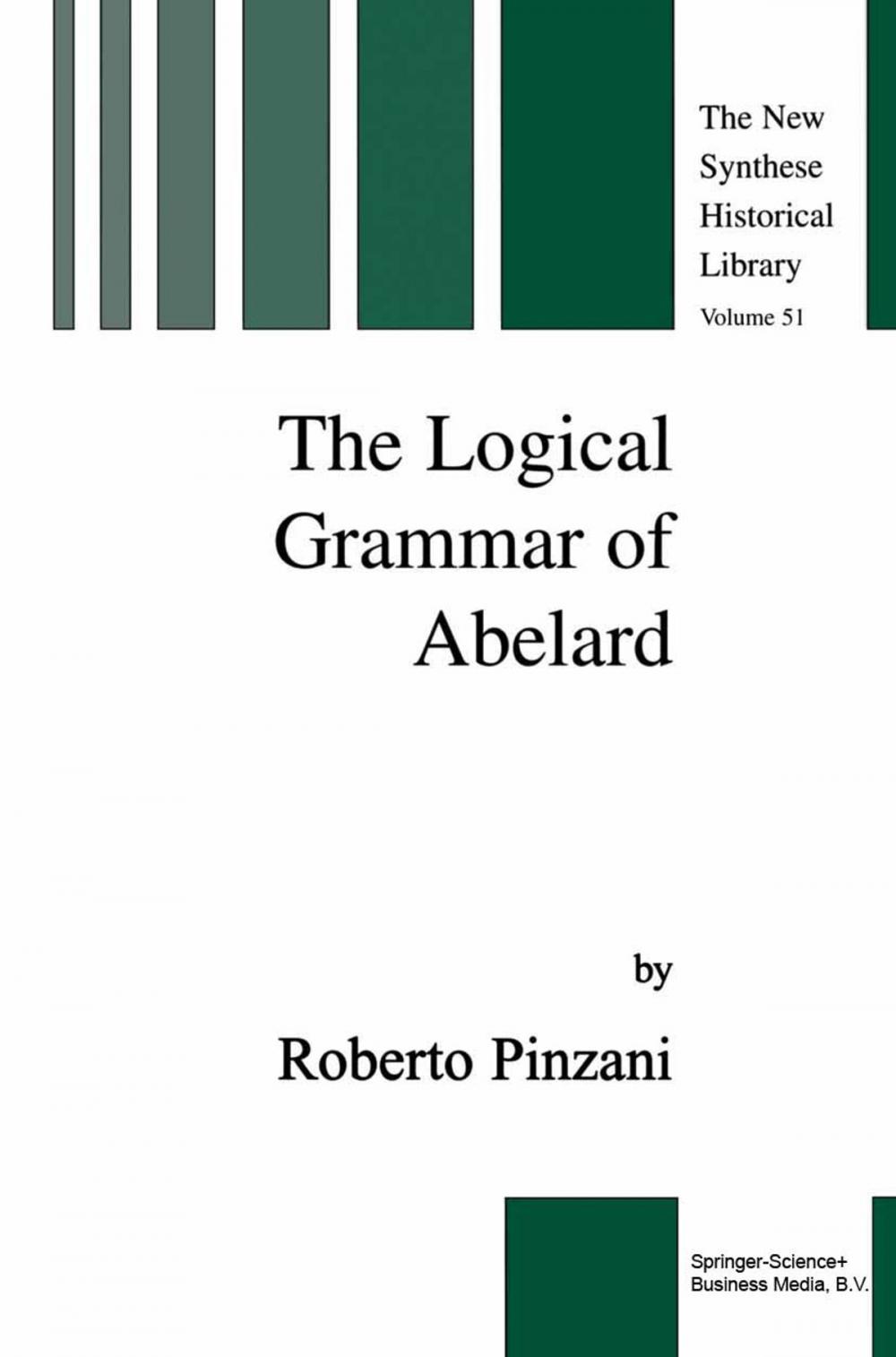 Big bigCover of The Logical Grammar of Abelard