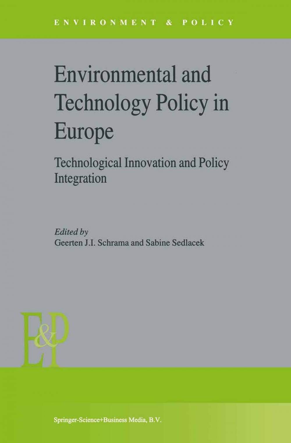 Big bigCover of Environmental and Technology Policy in Europe