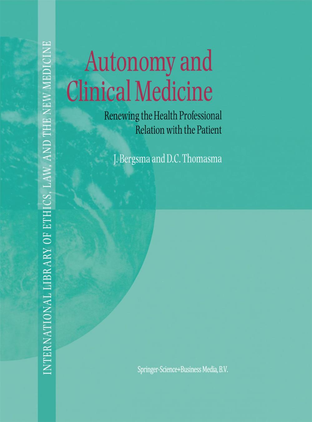 Big bigCover of Autonomy and Clinical Medicine