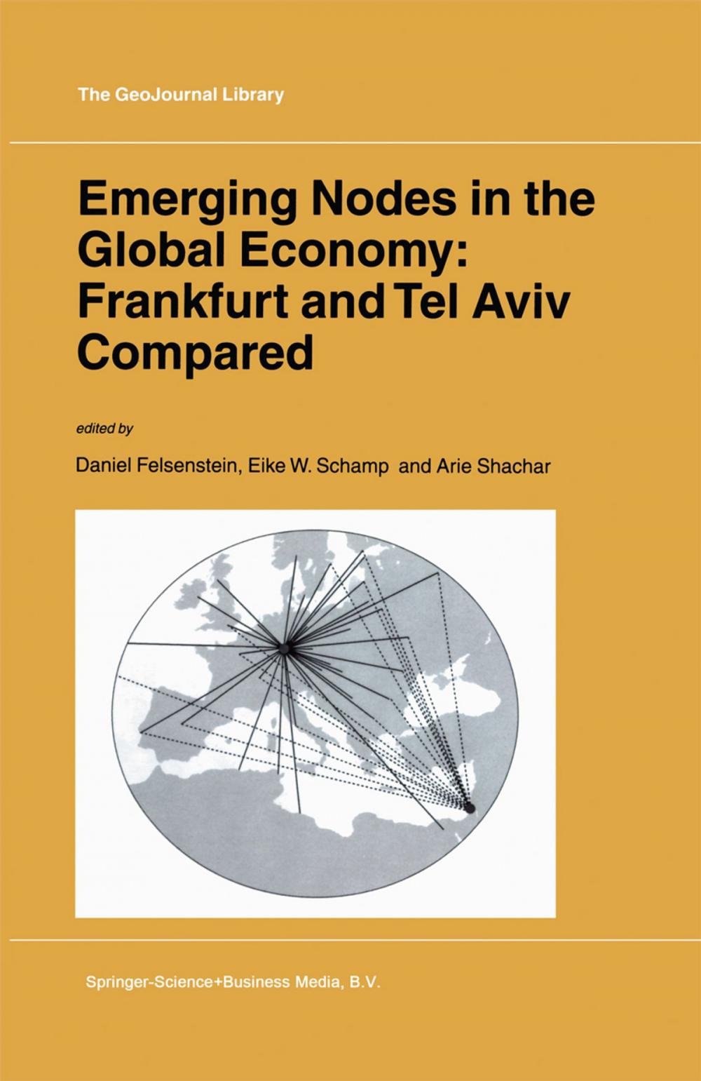 Big bigCover of Emerging Nodes in the Global Economy: Frankfurt and Tel Aviv Compared