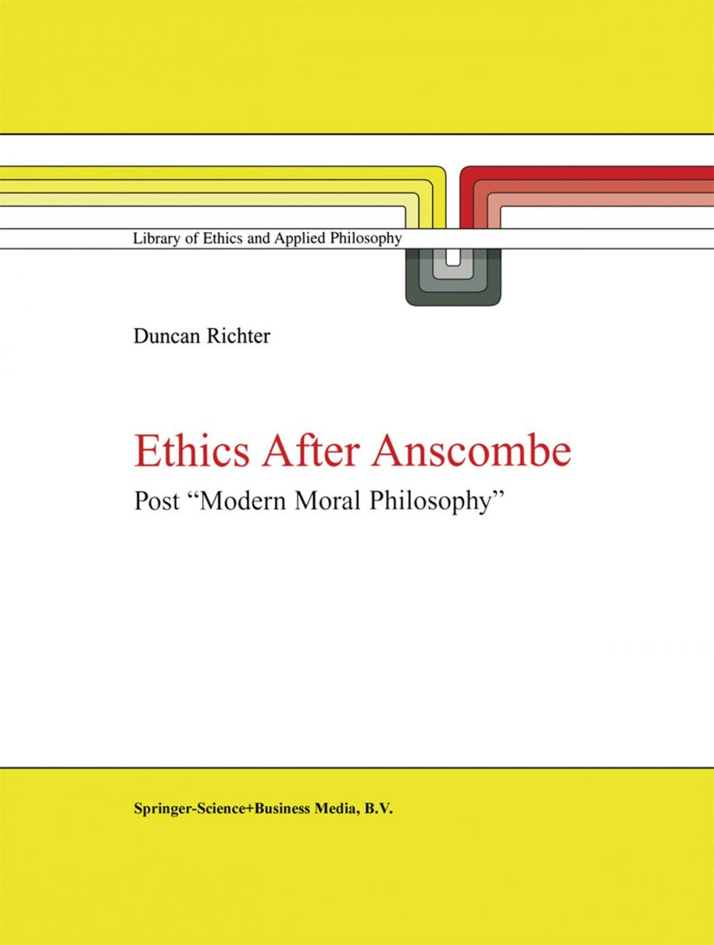 Big bigCover of Ethics after Anscombe