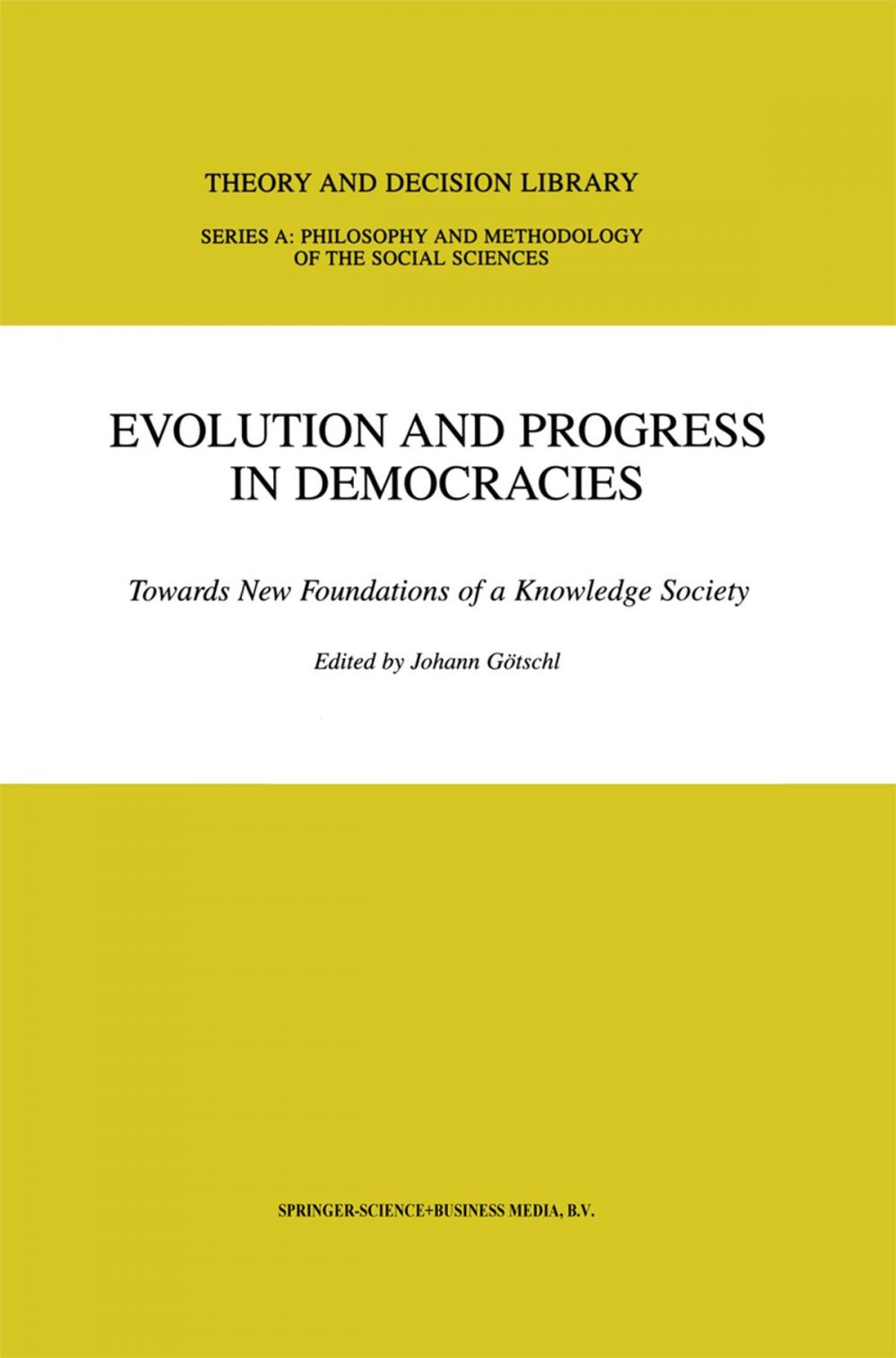 Big bigCover of Evolution and Progress in Democracies