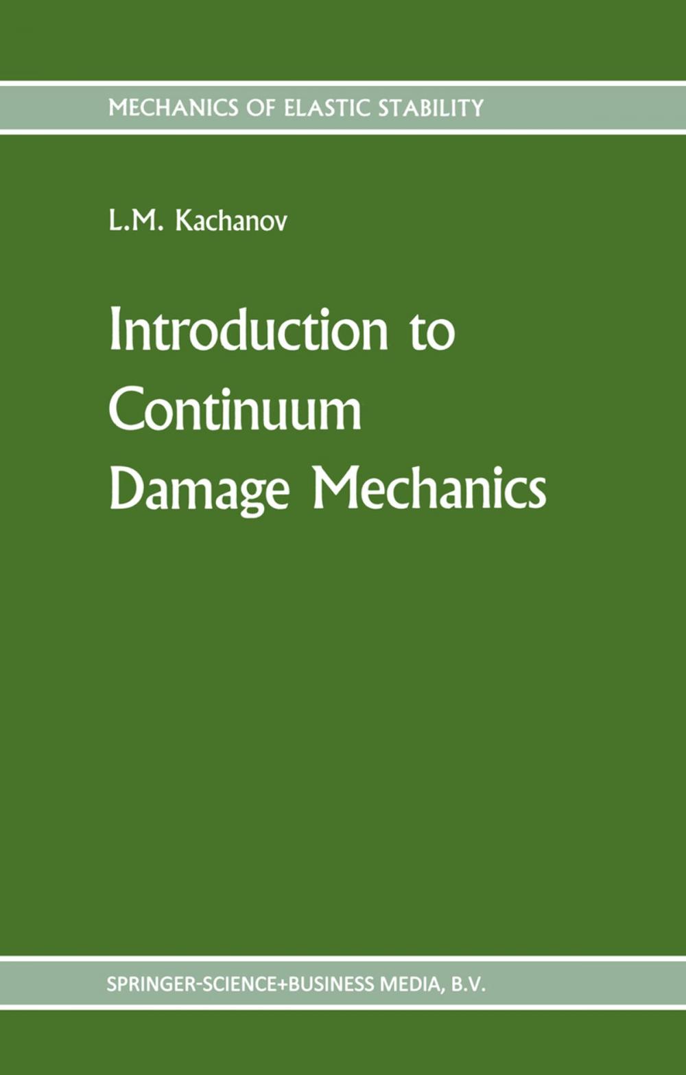 Big bigCover of Introduction to continuum damage mechanics