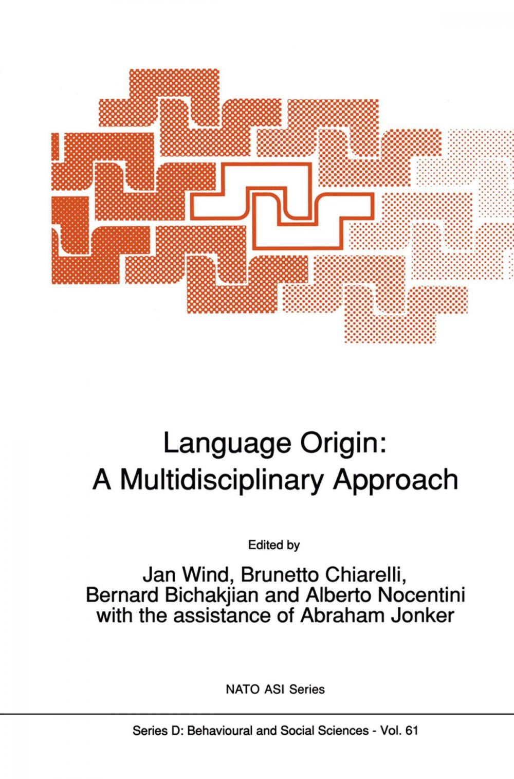 Big bigCover of Language Origin: A Multidisciplinary Approach