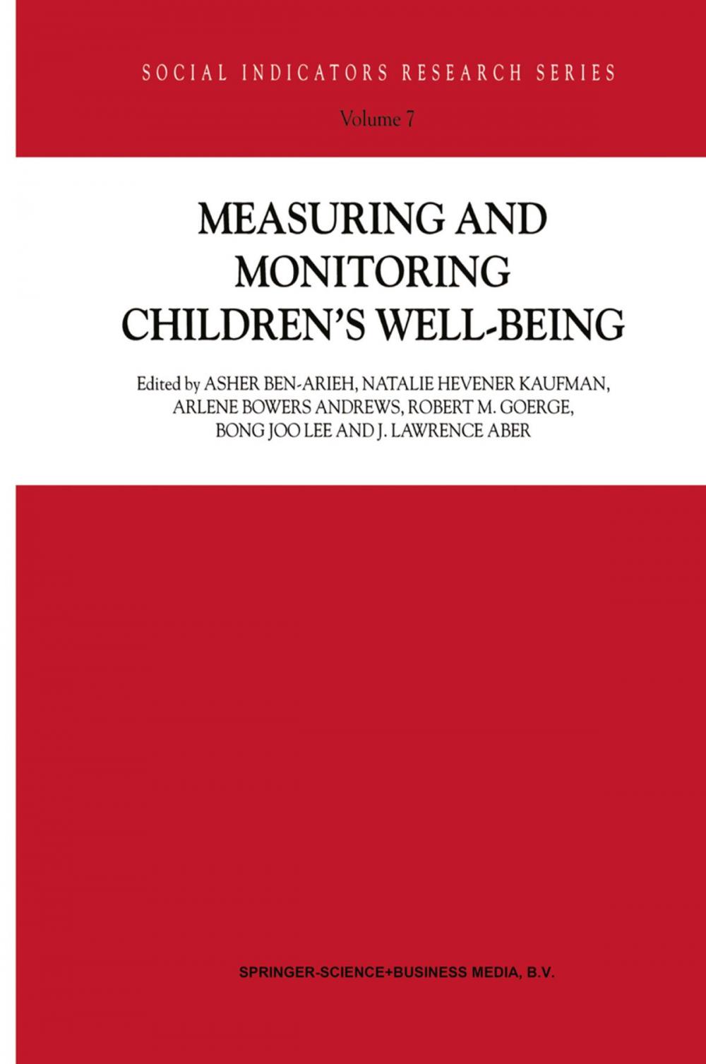 Big bigCover of Measuring and Monitoring Children’s Well-Being