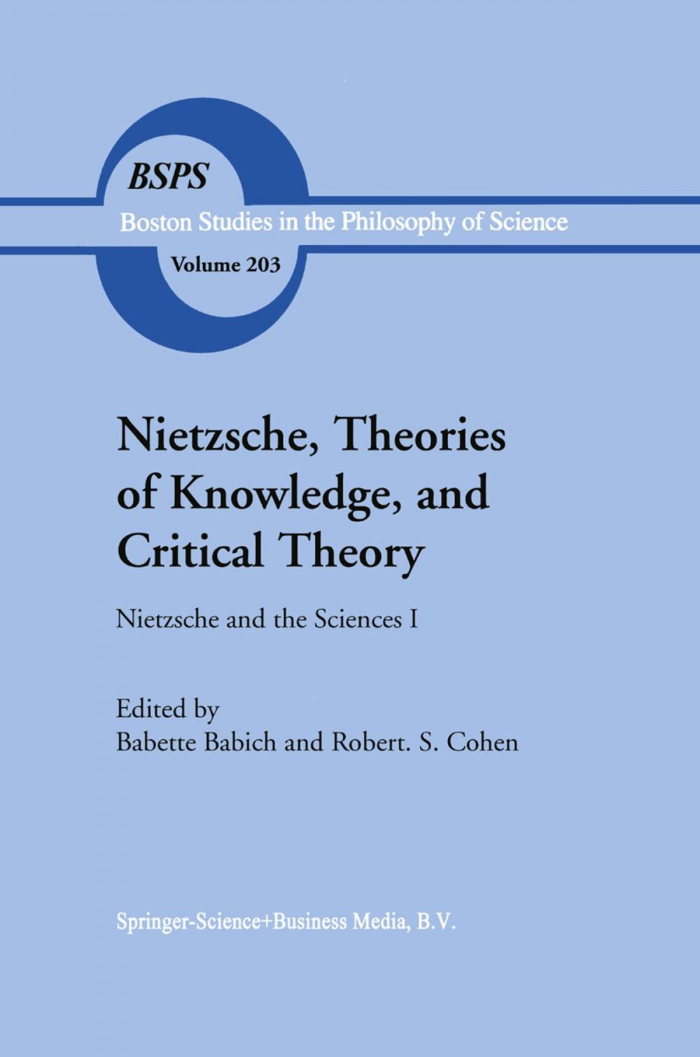 Big bigCover of Nietzsche, Theories of Knowledge, and Critical Theory