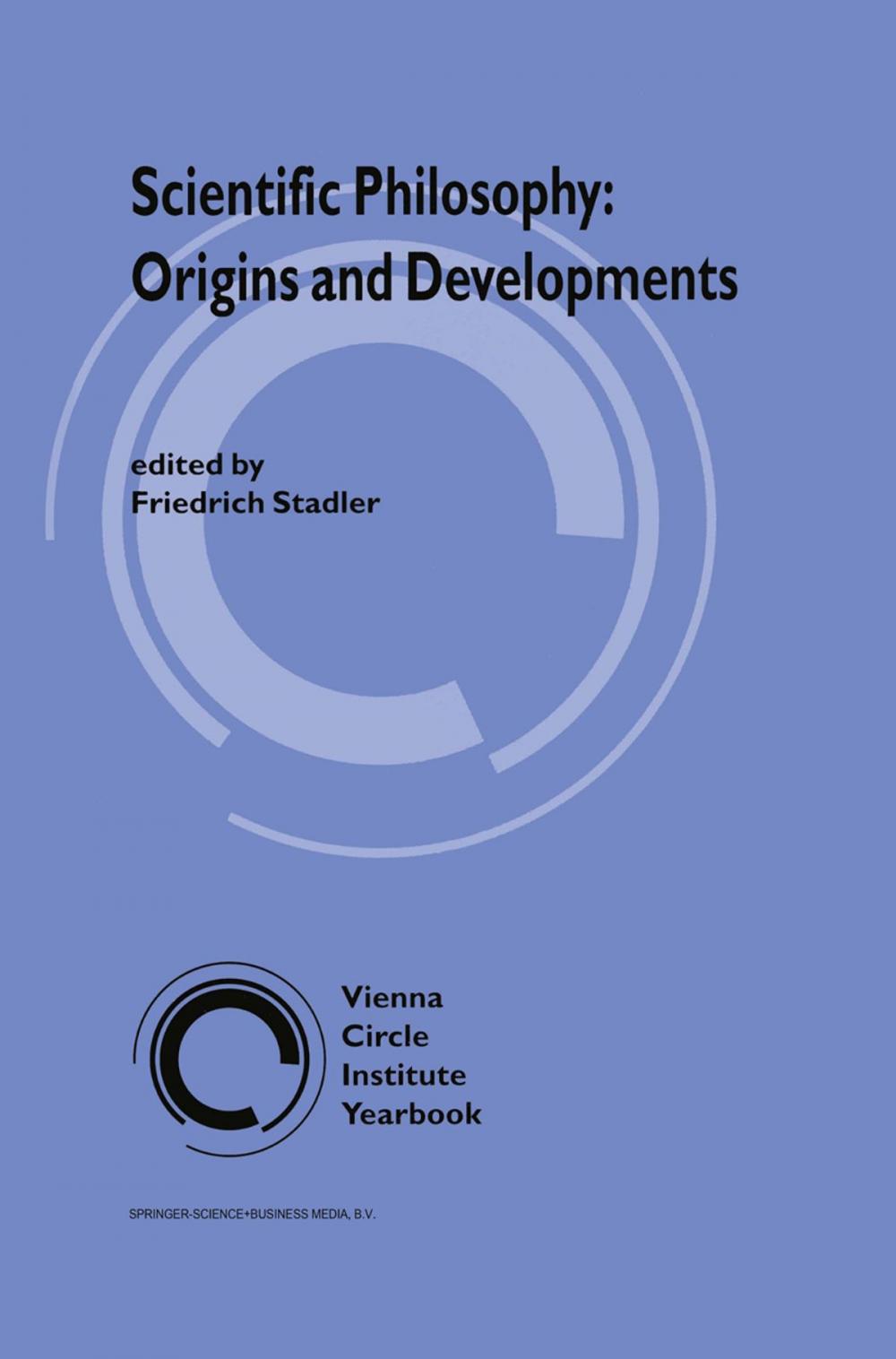 Big bigCover of Scientific Philosophy: Origins and Development