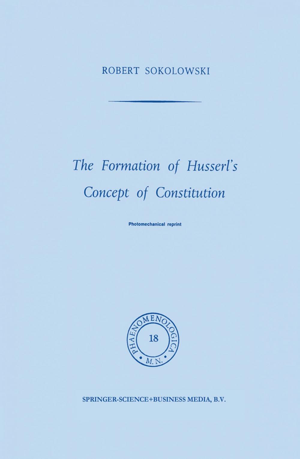 Big bigCover of The Formation of Husserl’s Concept of Constitution