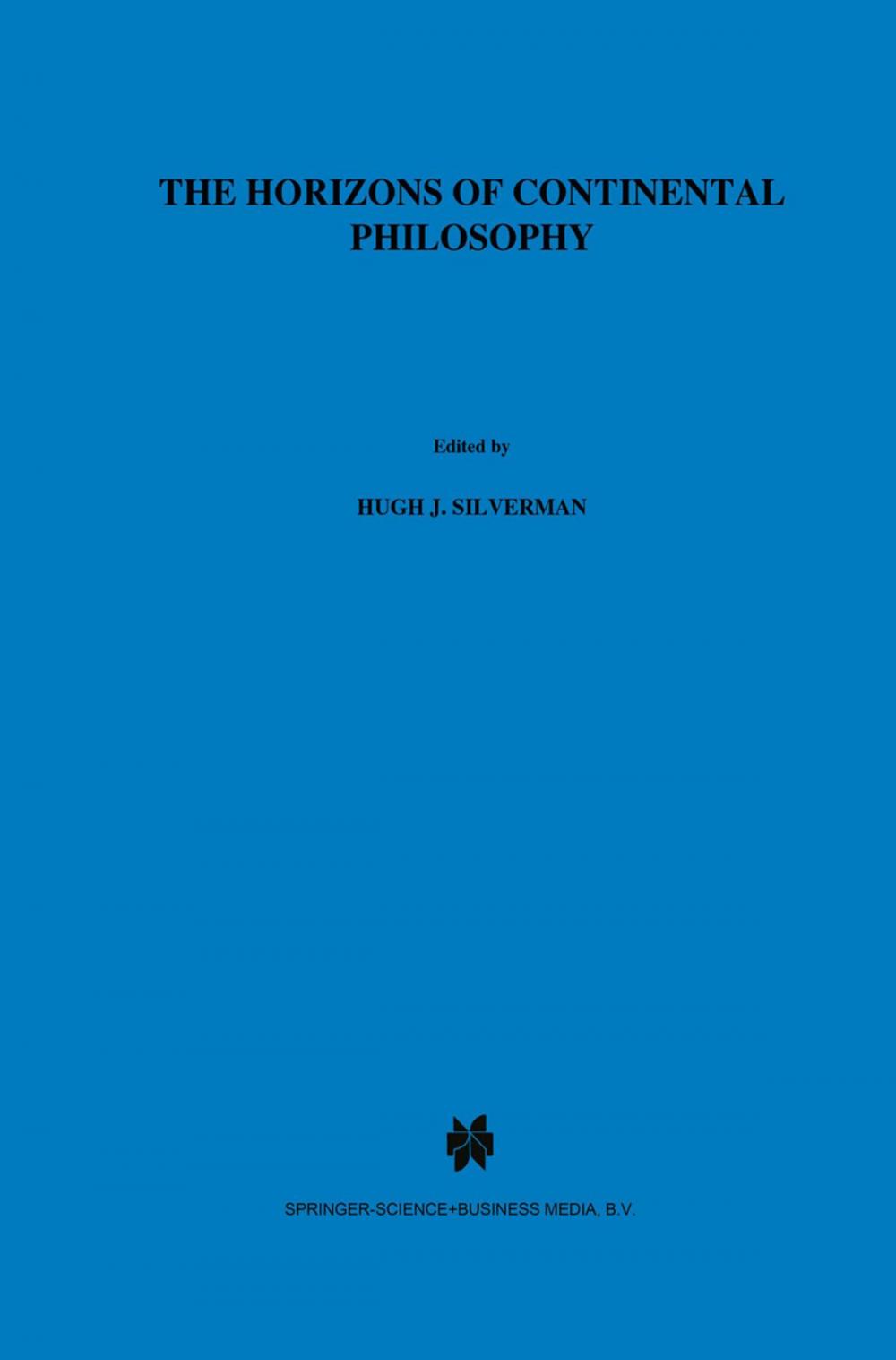 Big bigCover of The Horizons of Continental Philosophy