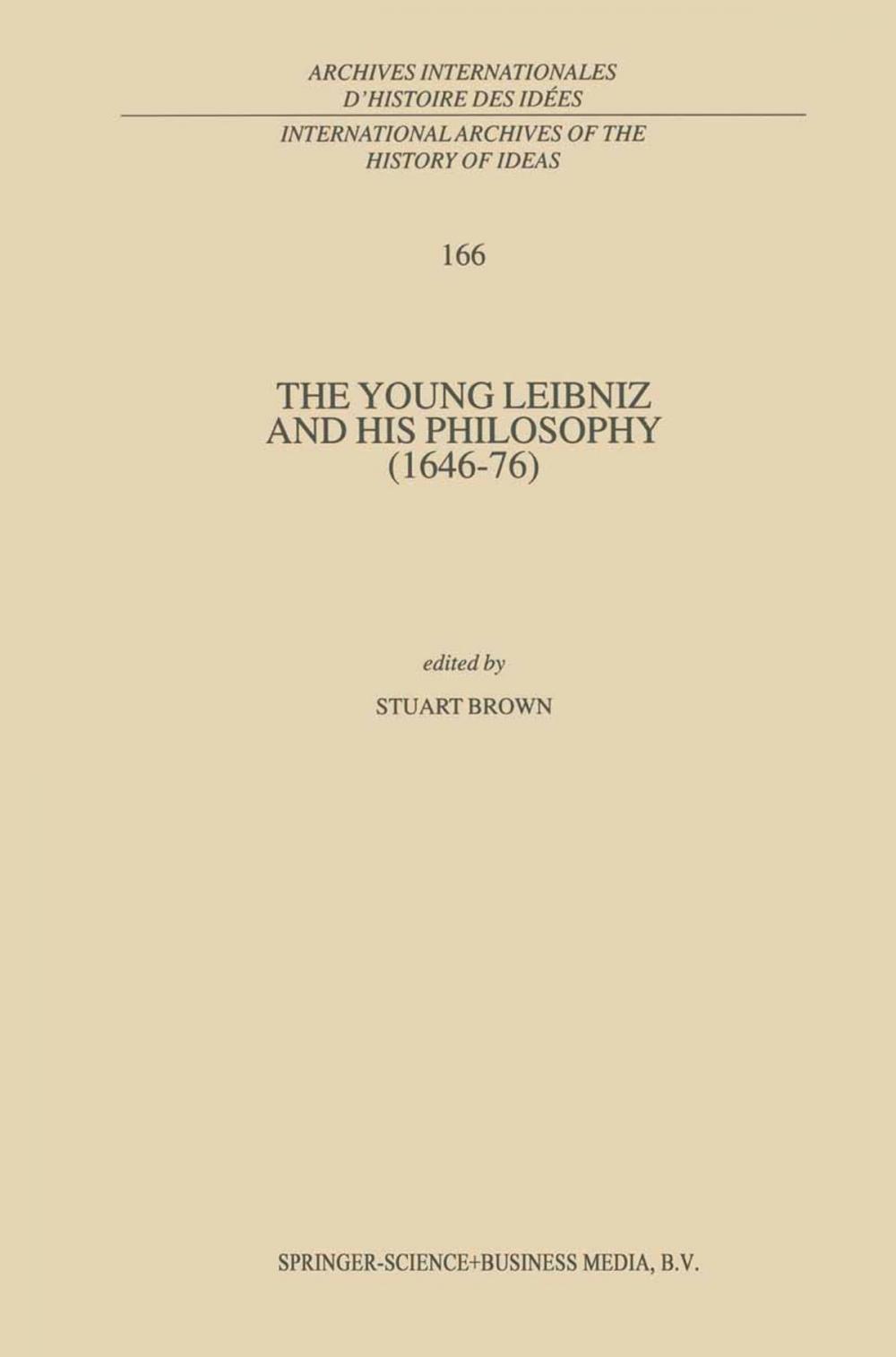 Big bigCover of The Young Leibniz and his Philosophy (1646–76)