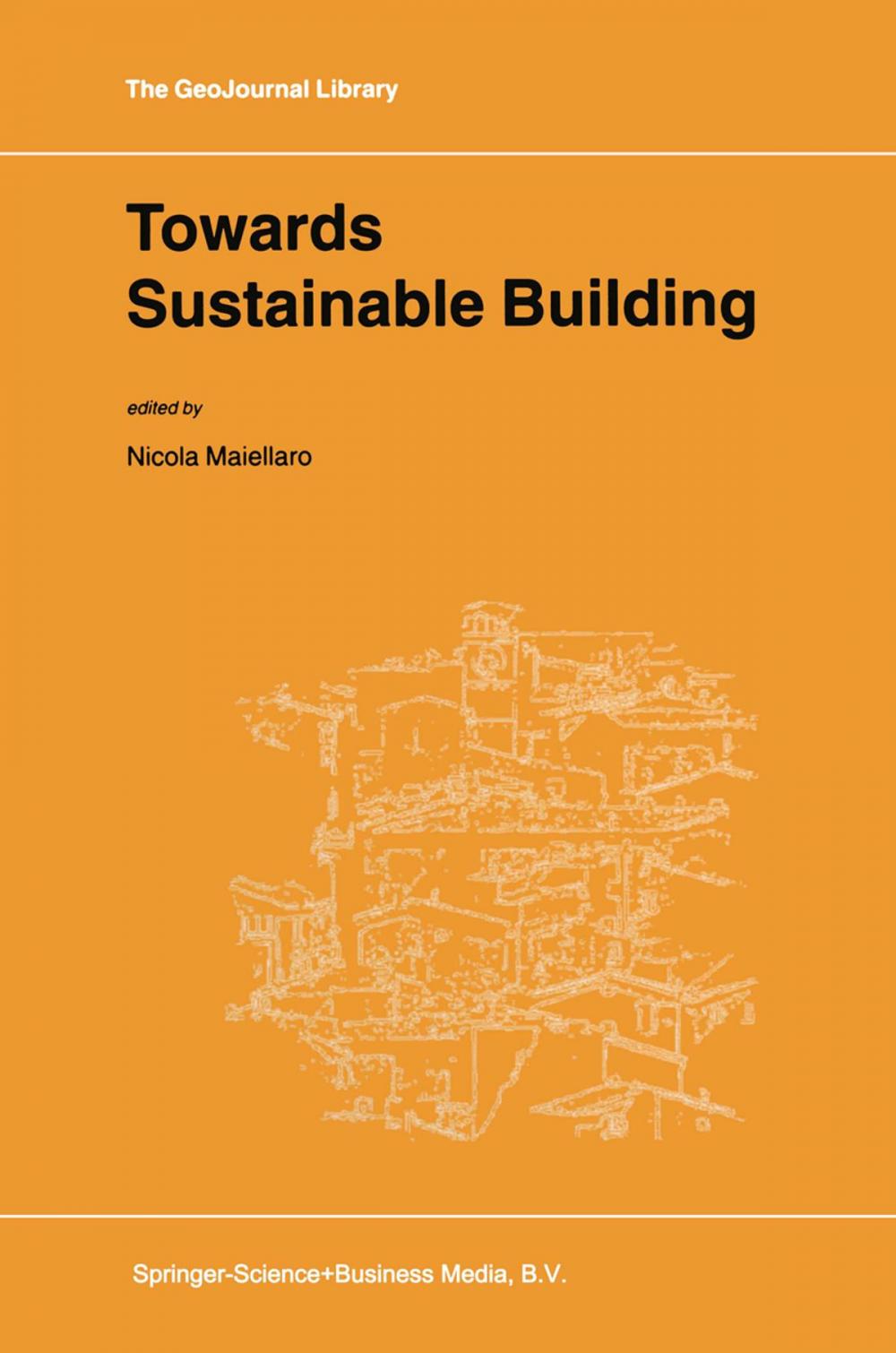 Big bigCover of Towards Sustainable Building