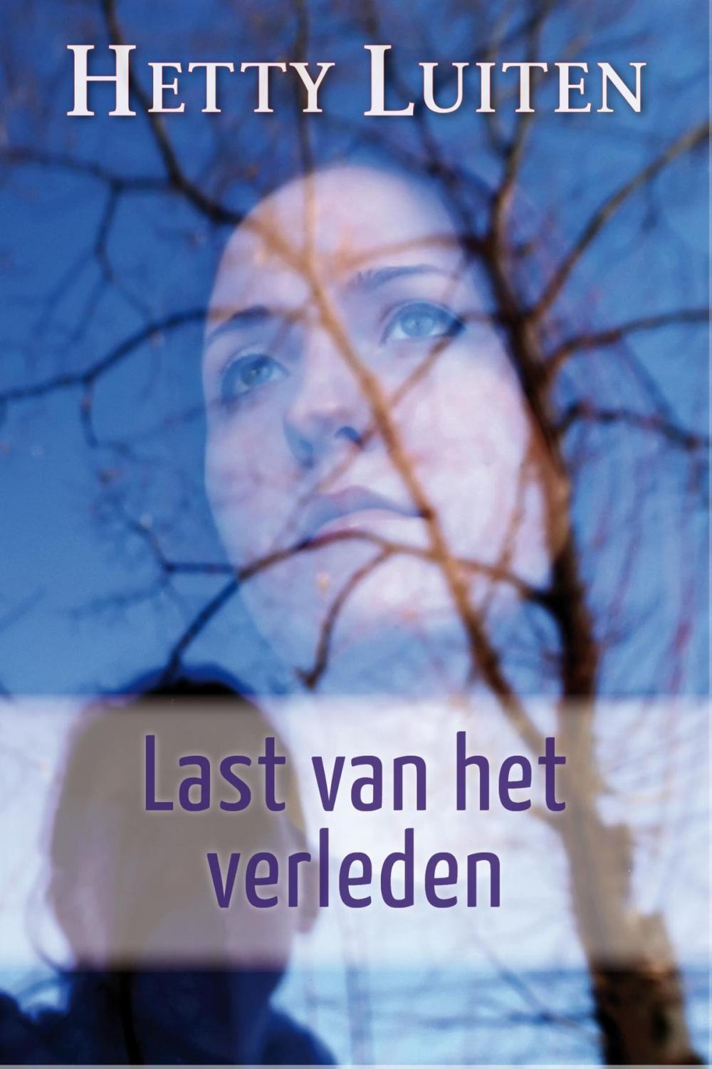 Big bigCover of Last van het verleden