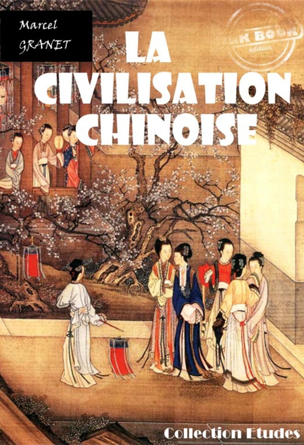 Big bigCover of La civilisation chinoise