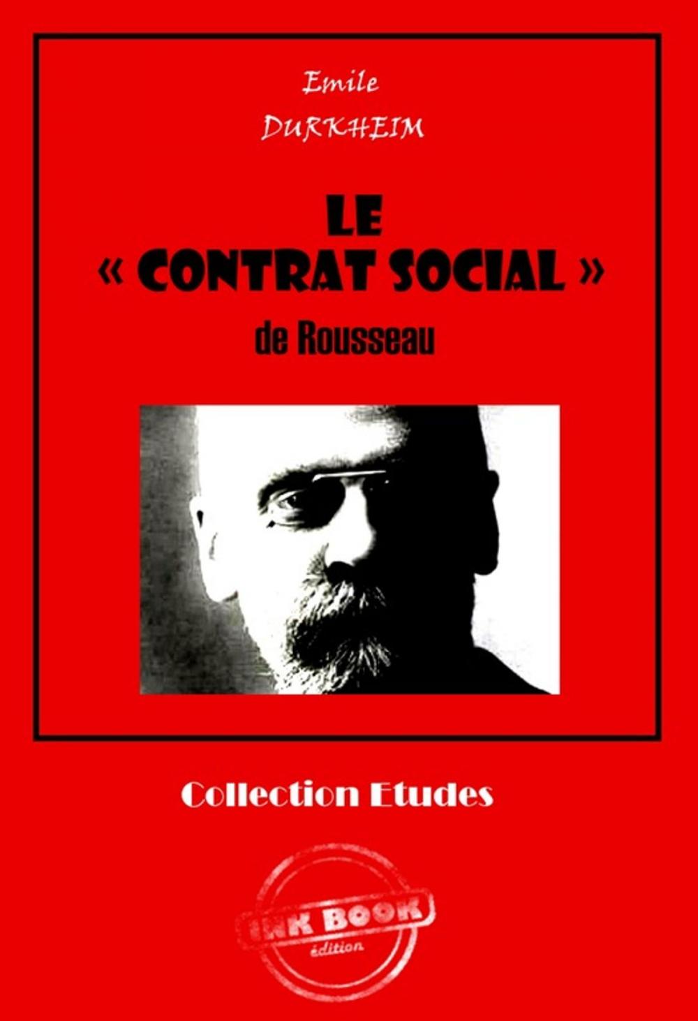 Big bigCover of Le « CONTRAT SOCIAL » de Rousseau