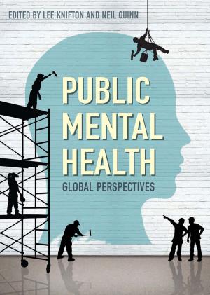 Cover of the book Public Mental Health: Global Perspectives by Bill Moeller, Jan Moeller