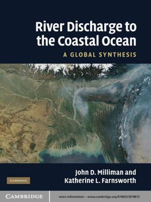 Cover of the book River Discharge to the Coastal Ocean by Heather Widdows