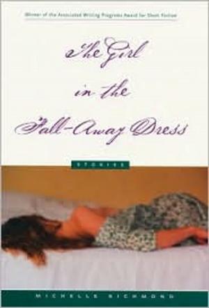 bigCover of the book The Girl in the Fall-Away Dress by 