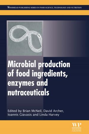 Cover of the book Microbial Production of Food Ingredients, Enzymes and Nutraceuticals by Genevieve Konopka