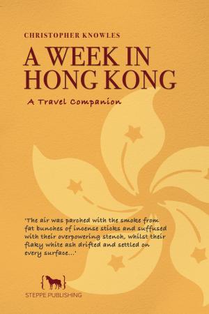 Cover of the book A Week in Hong Kong by 劉芳如