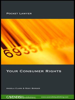 Cover of the book Your Consumer Rights by John McDonagh