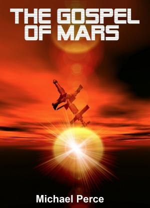 bigCover of the book The Gospel of Mars by 