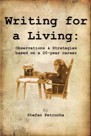 Cover of the book Writing for a Living by Jordan Smith