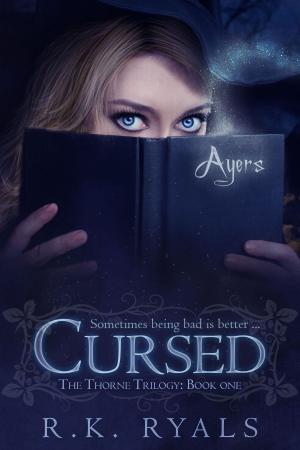 Book cover of Cursed: The Thorne Trilogy Book I