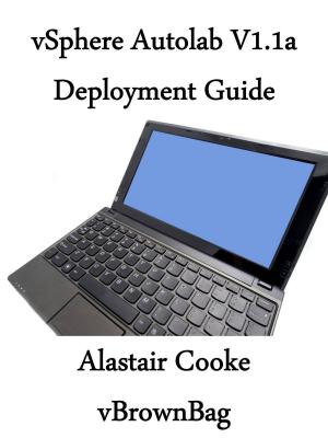 bigCover of the book vSphere 5 AutoLab 1.1a Deployment Guide by 