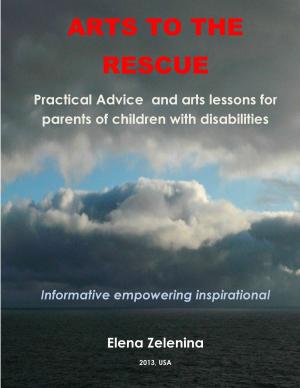 Cover of the book Arts to the Rescue by Kristy Hagar, PhD, Sam Goldstein, PhD, Robert Brooks, PhD
