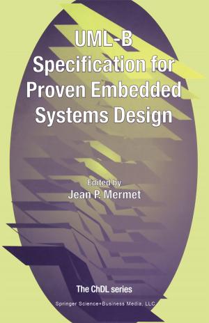 Cover of the book UML-B Specification for Proven Embedded Systems Design by Fang Fu Ruan