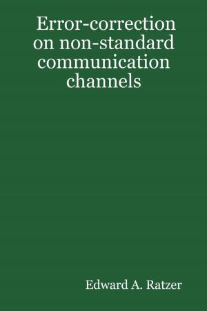 Cover of the book Error-Correction on Non-Standard Communication Channels by C.D. Hilton