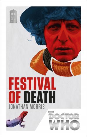 Cover of the book Doctor Who: Festival of Death by June Francis